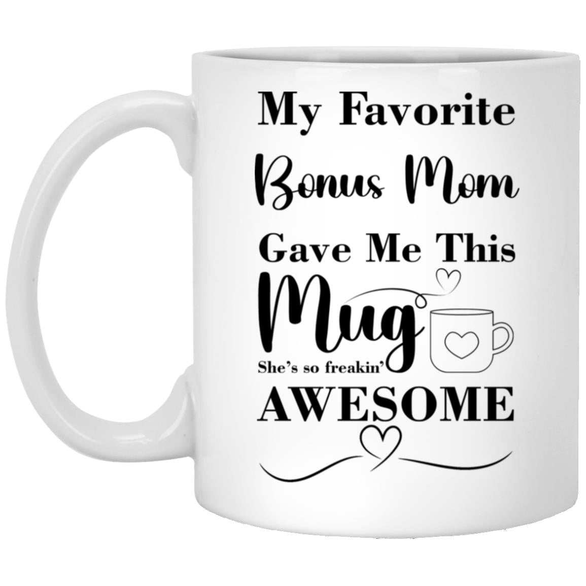 MY FAVORITE Bonus Mom