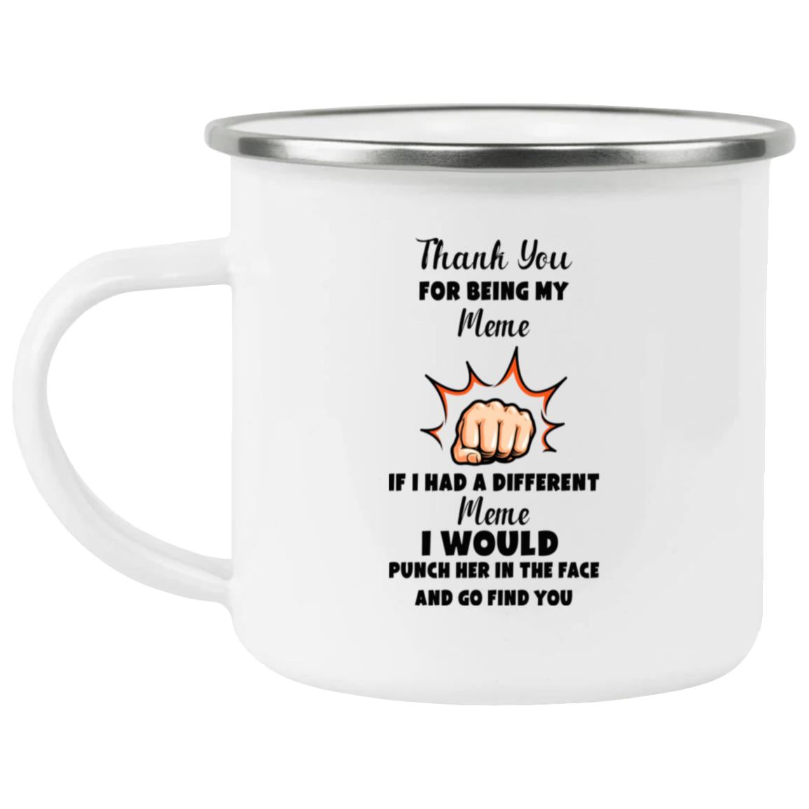 Thank you for being my Meme