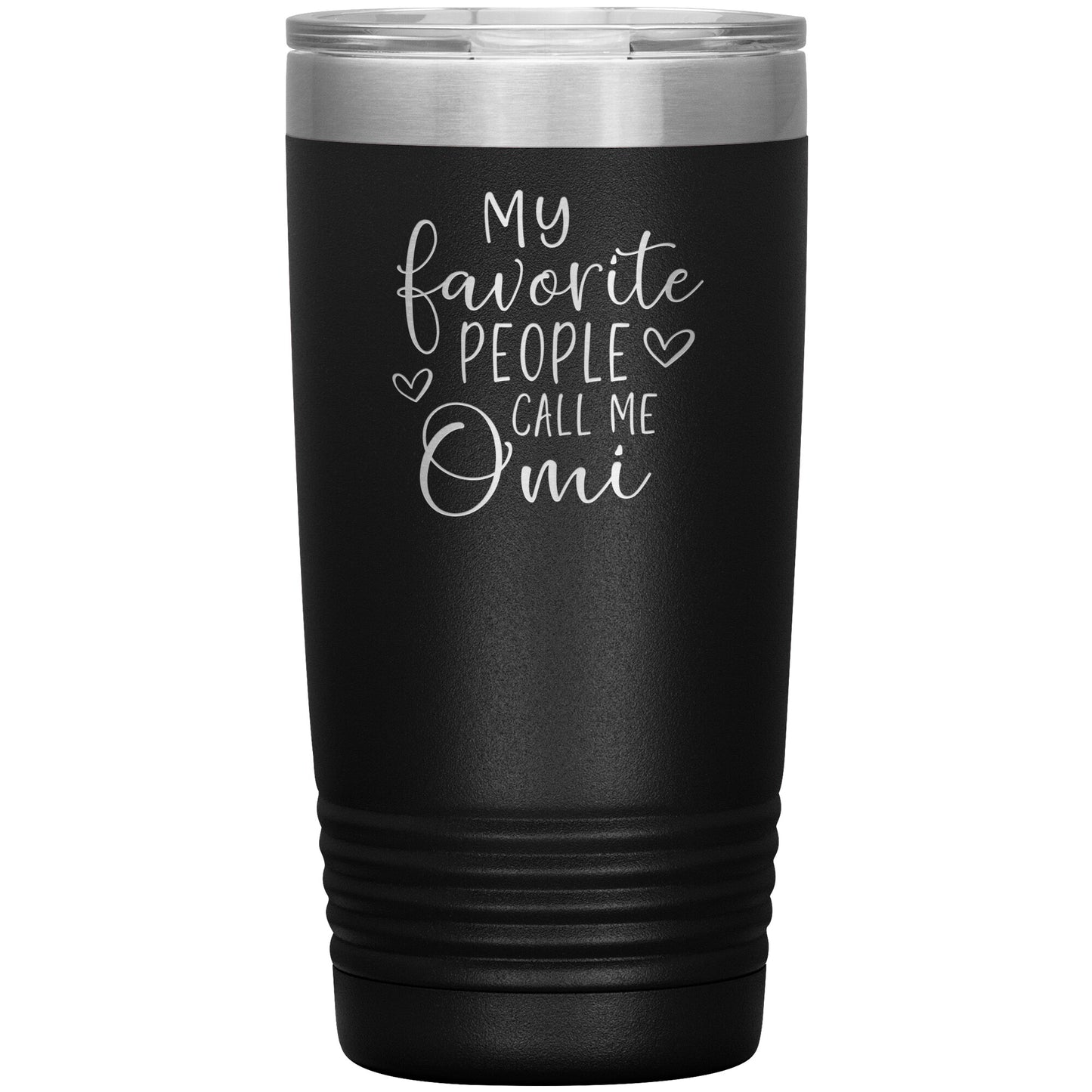 1342938257 My Favorite People Call Me Omi 20oz Black