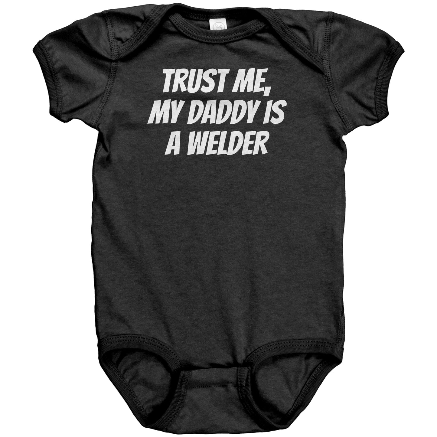 Welding Baby Shirt - Cute Baby One-Piece - My Daddy is A Welder - Baby Clothes - Baby Shower Or First Birthday