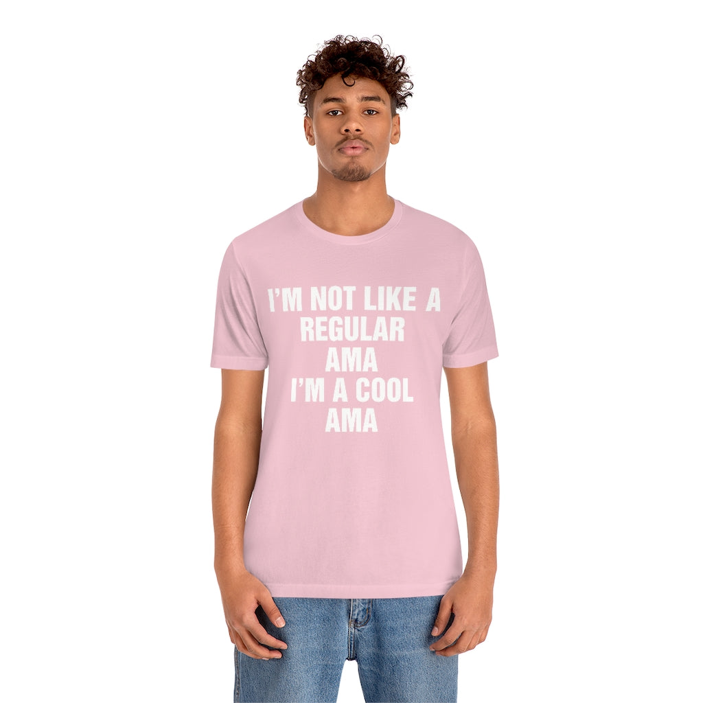 2453256968 1108847641 Not Like A Regular Ama I'm A Cool Ama