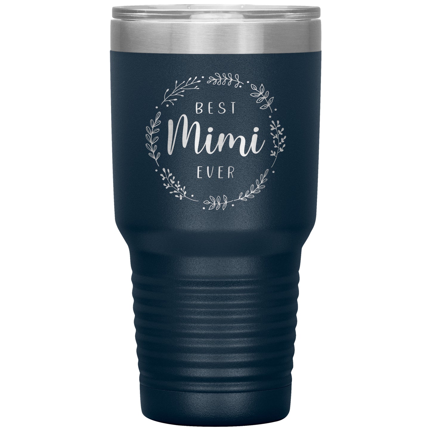 1478658668 Best Mimi Ever 30oz
