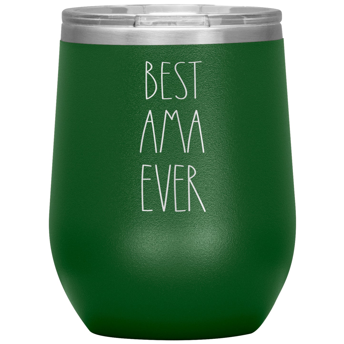Best Ama Ever Wine Tumbler