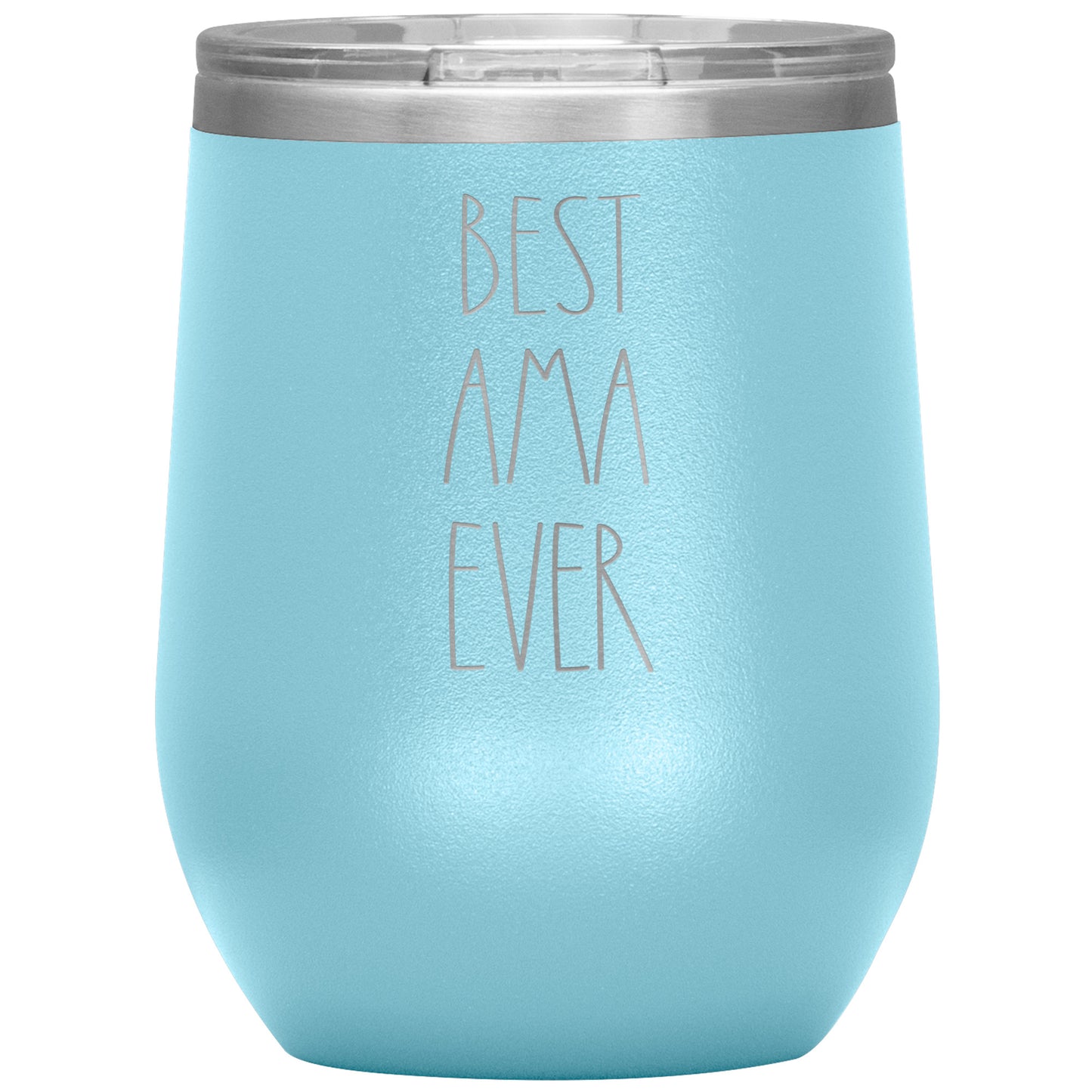 Best Ama Ever Wine Tumbler