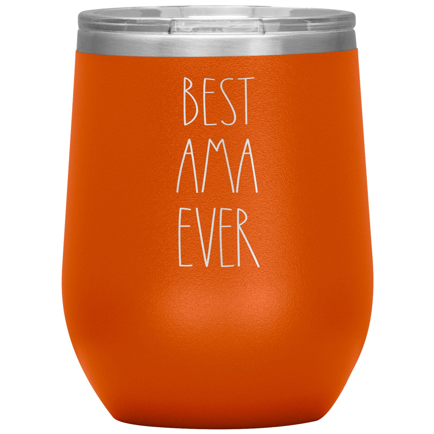 Best Ama Ever Wine Tumbler