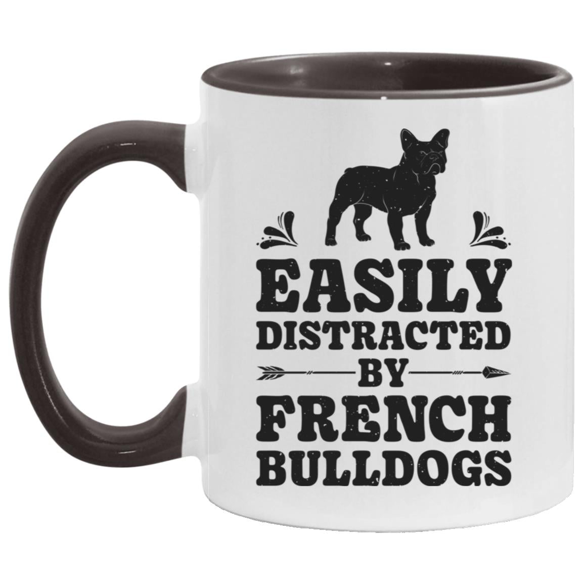 Easily Distracted By French Bulldogs Funny Dog Lover Gifts