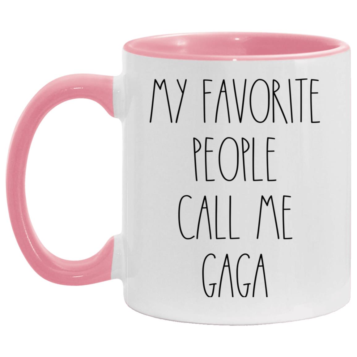 My favorite people call me Gaga