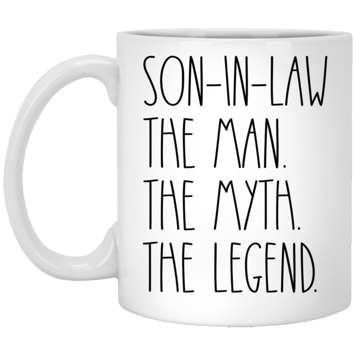 Son-In-Law The Man The Myth The Legend
