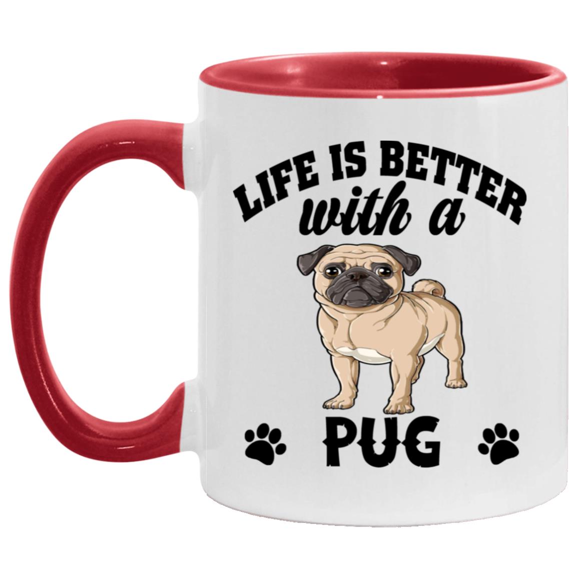 Life Is Better With A Pug Pet Lover Puppy Dog