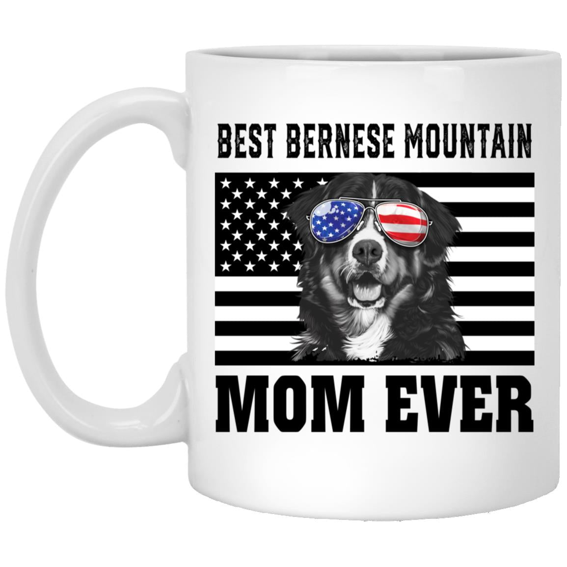 Best Bernese Mountain Mom Ever