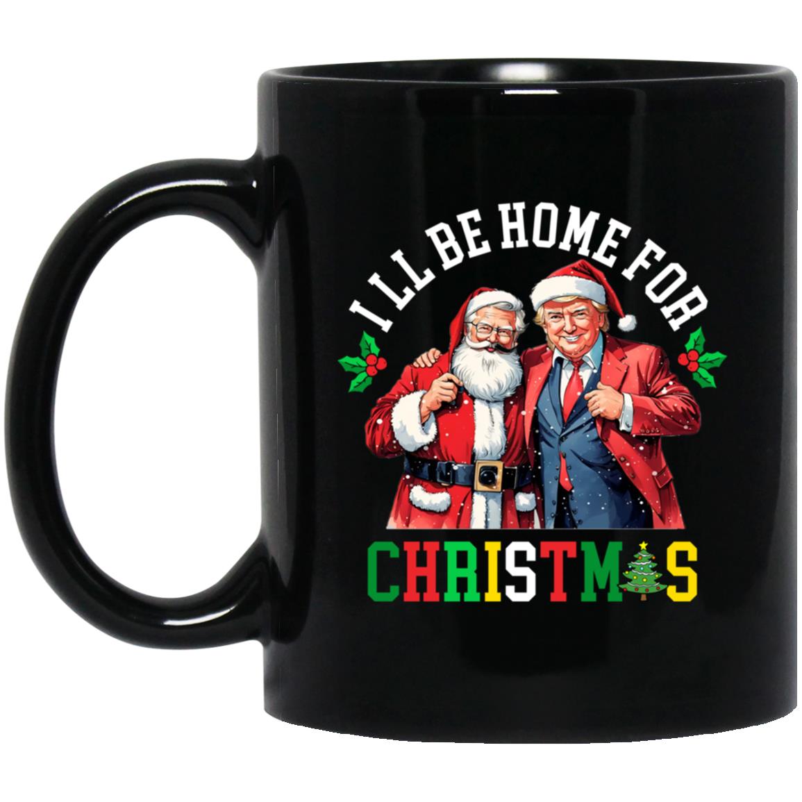 I'll Be Home For Christmas Santa Trump 2024 Funny Pajama Set