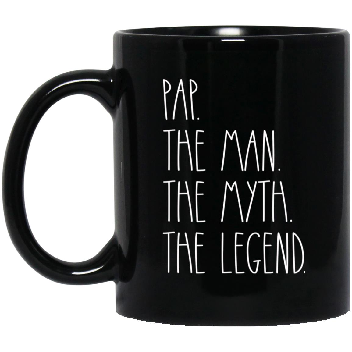 Pap The Man The Myth The Legend Coffee Mug (Black)