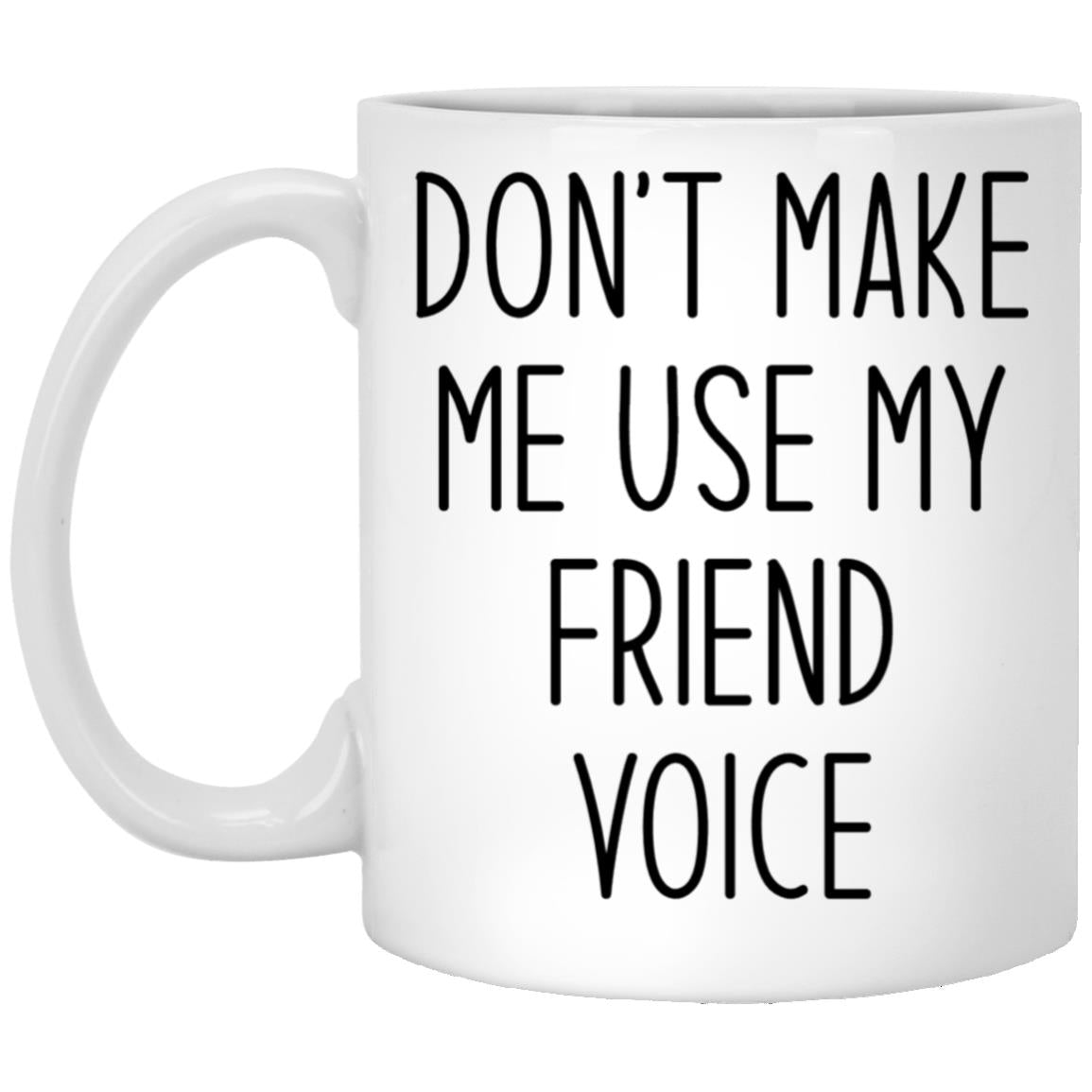 Friend XP8434 11oz White Mug