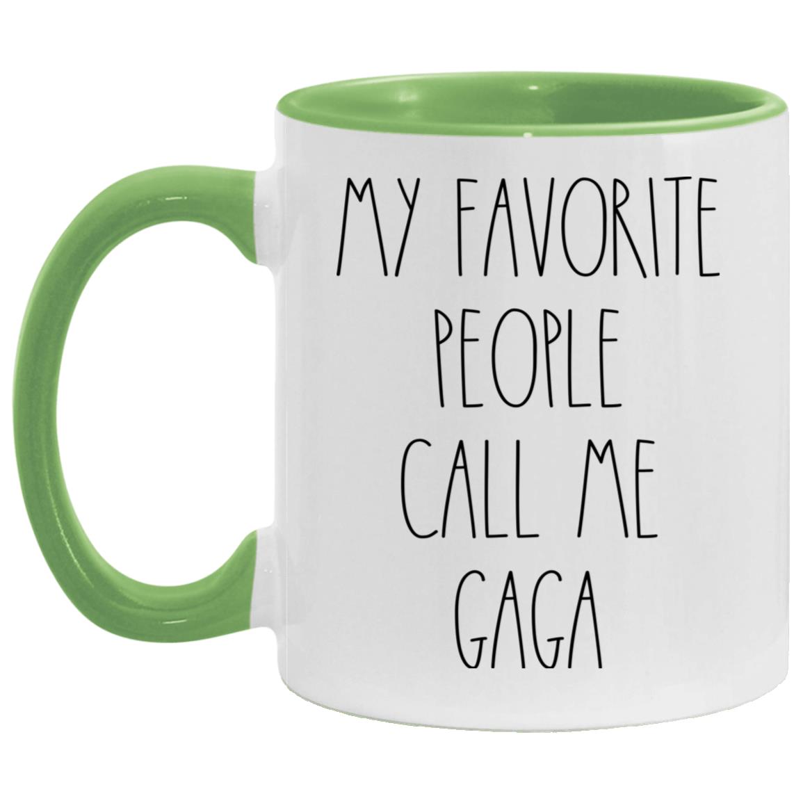 My favorite people call me Gaga