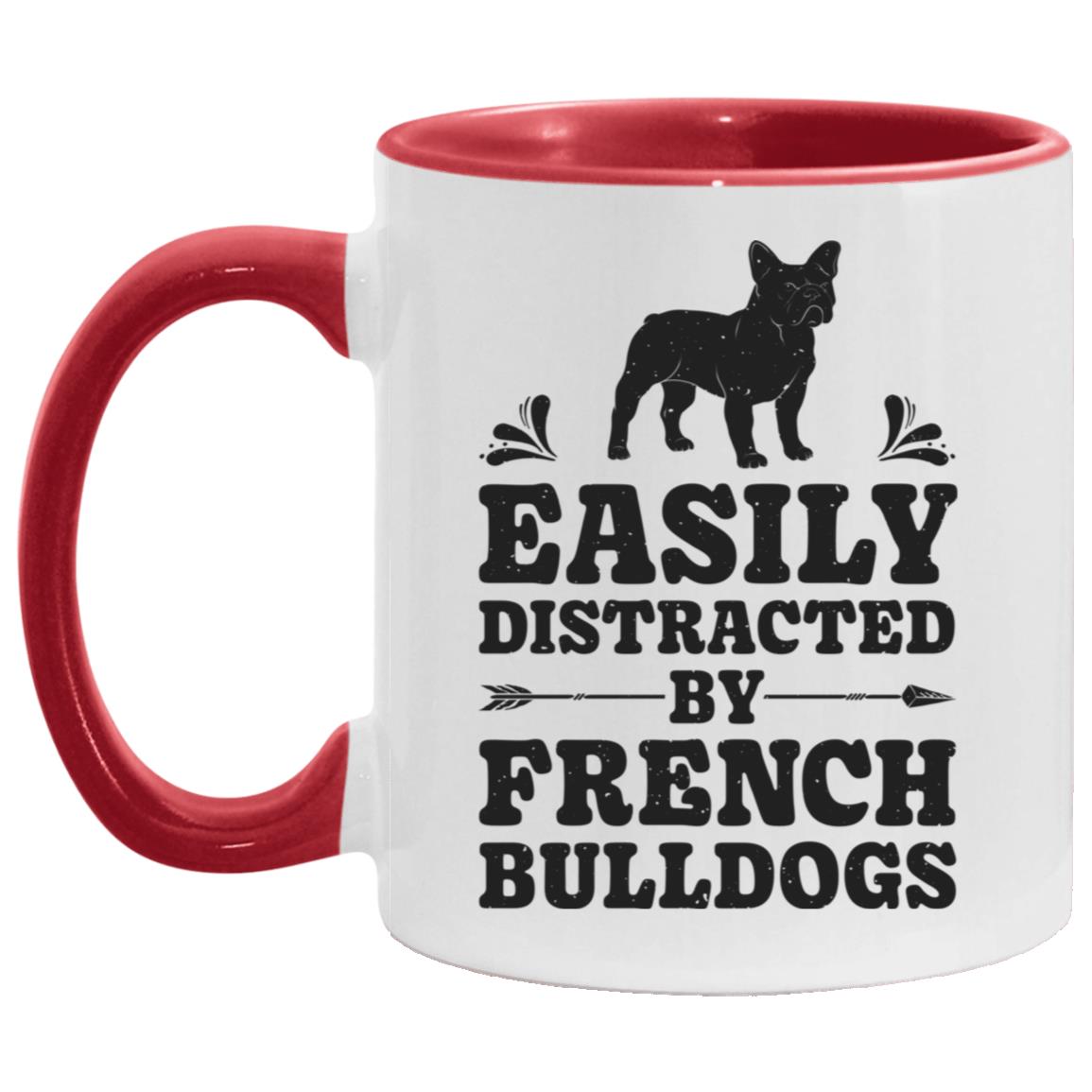 Easily Distracted By French Bulldogs Funny Dog Lover Gifts