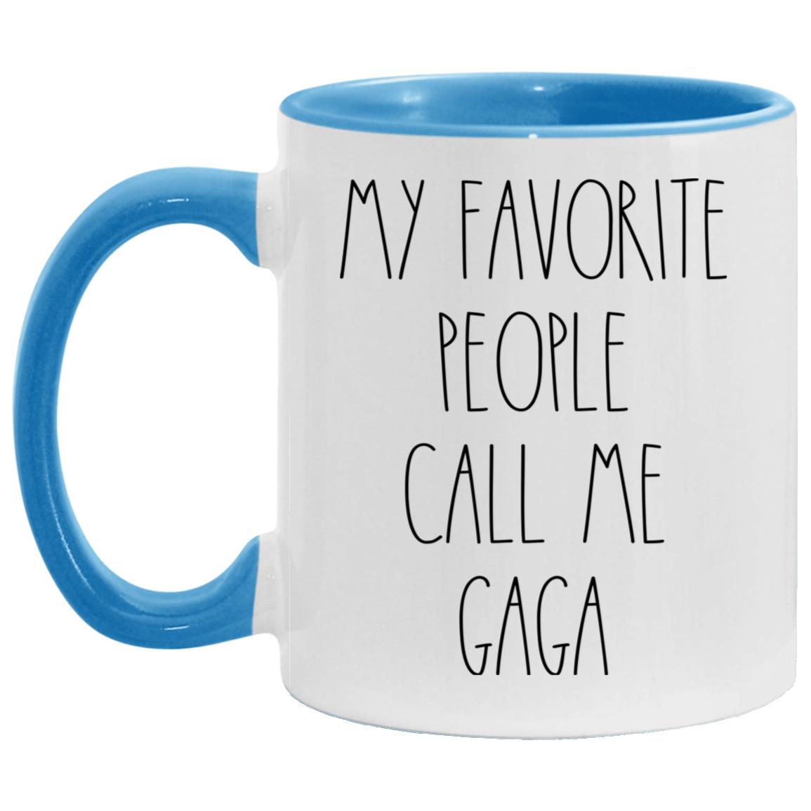 My favorite people call me Gaga