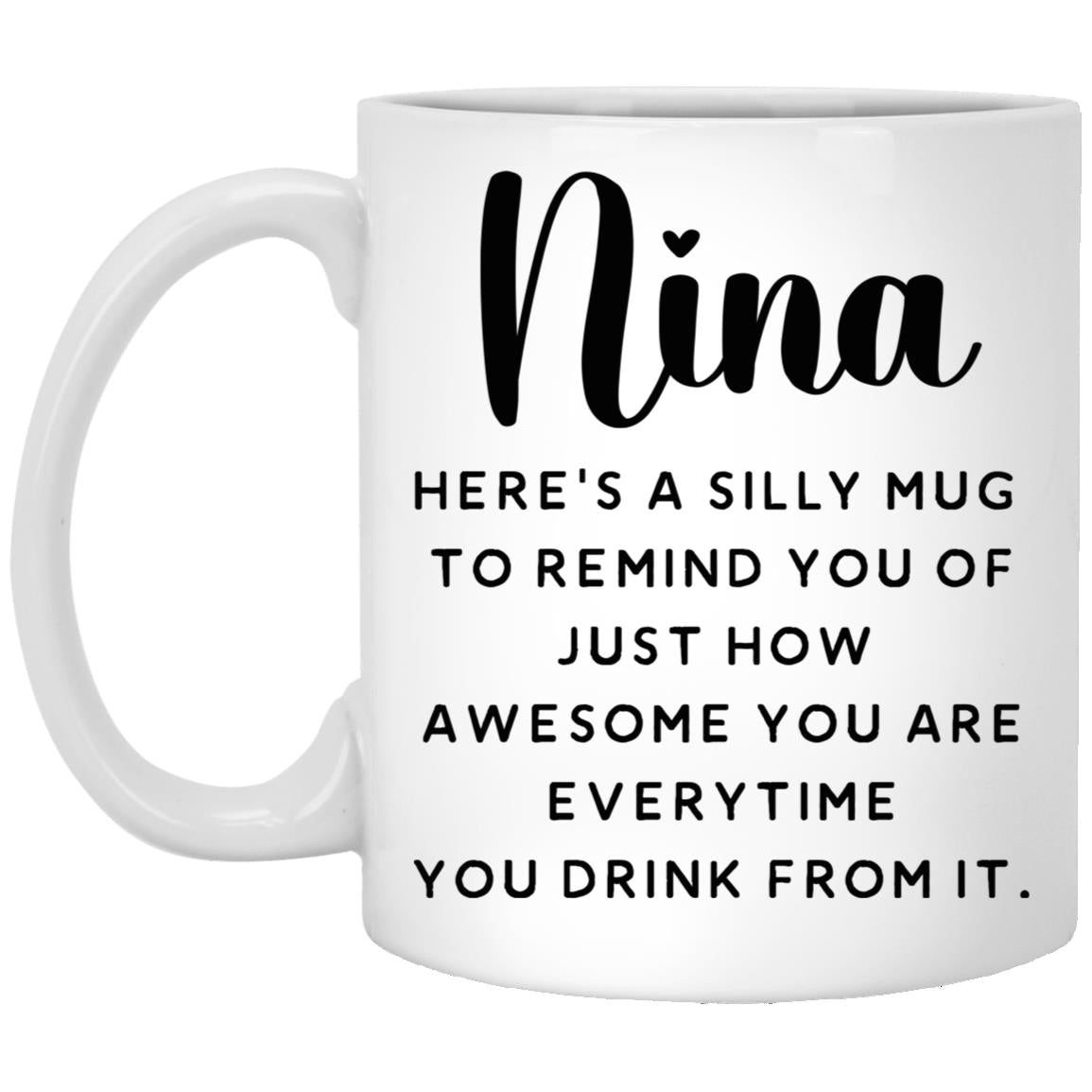 Nina Here s a silly mug