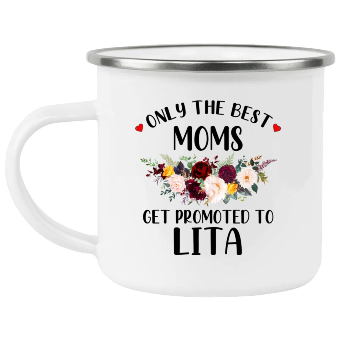 Only the best moms get promoted to lita 21271 Enamel Camping Mug