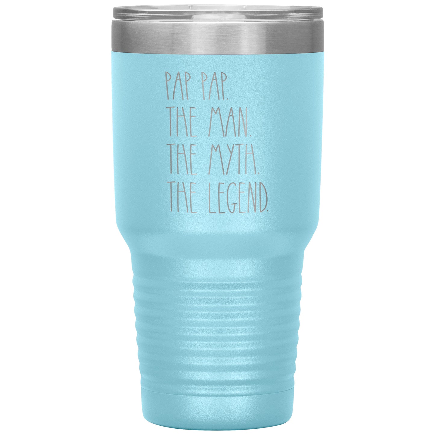 Pap Pap The Man The Myth The Legend Tumbler