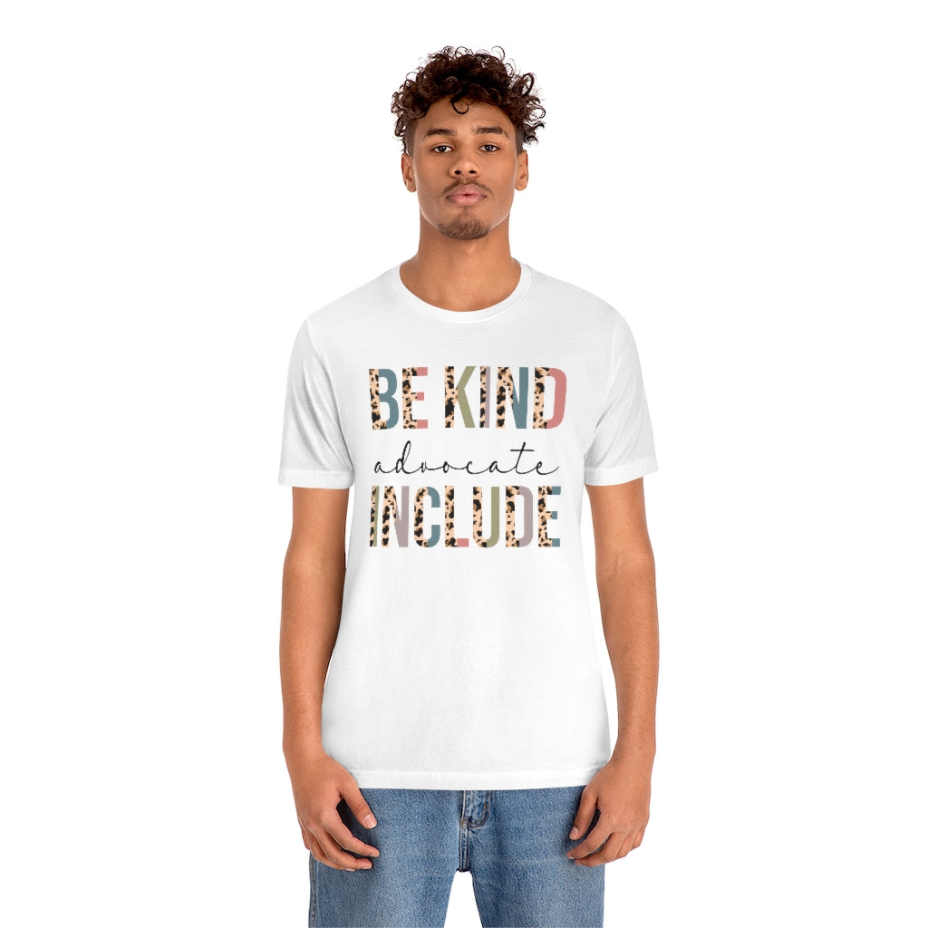 2457016412 Be Kind Advocate Include L