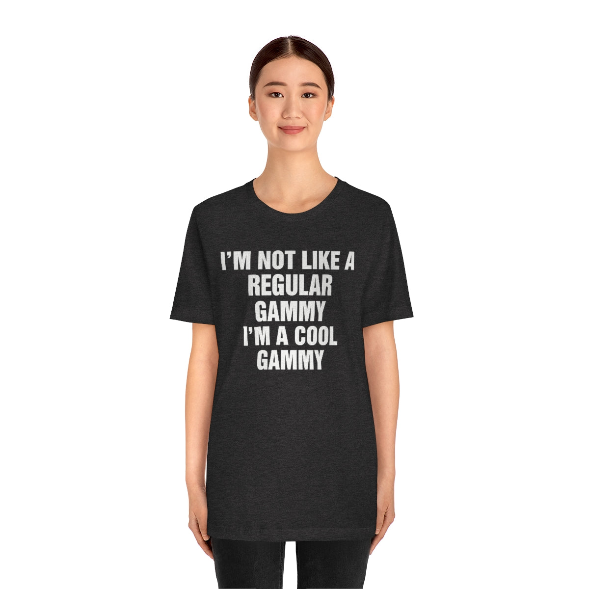 2613604835	 1109981261  I'm Not Like A Regular Gammy I'm A Cool Gammy 3XL