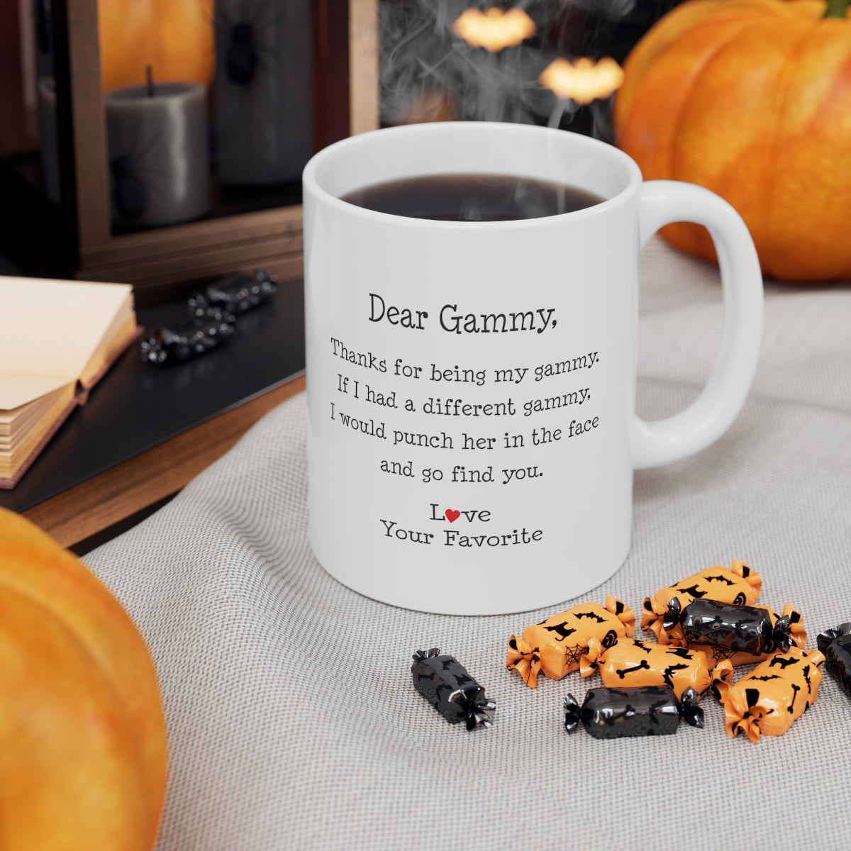 B098L9LXGX Gammy Mug For Mothers Day Funny Dear Gammy Punch In The Face From Your Favorite Coffee Cup For Women 11oz printify