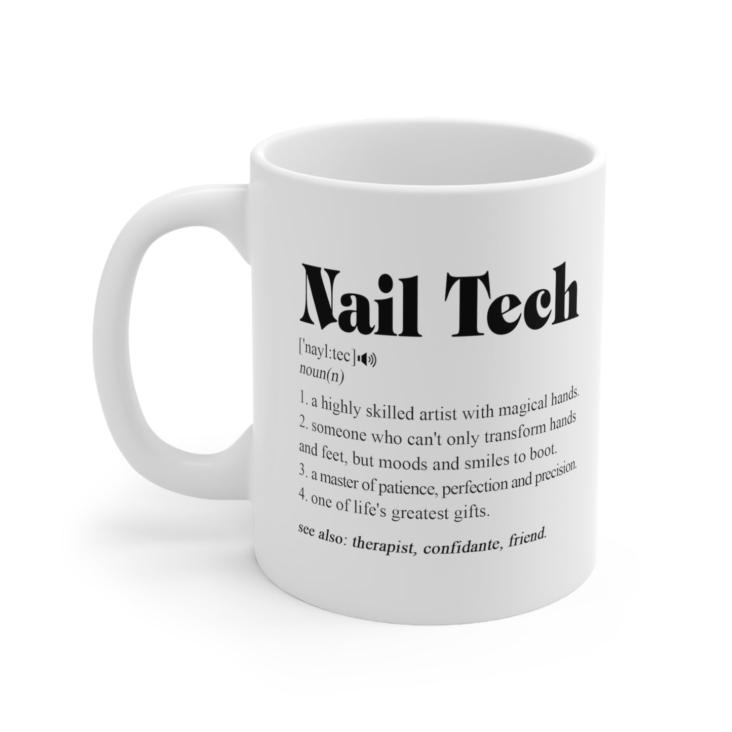 B09T396ZZD Nail Tech Mug - Nail Tech Gifts - Nail Technician Gifts - Nail Tech Christmas - Birthday Gift 11oz Printify