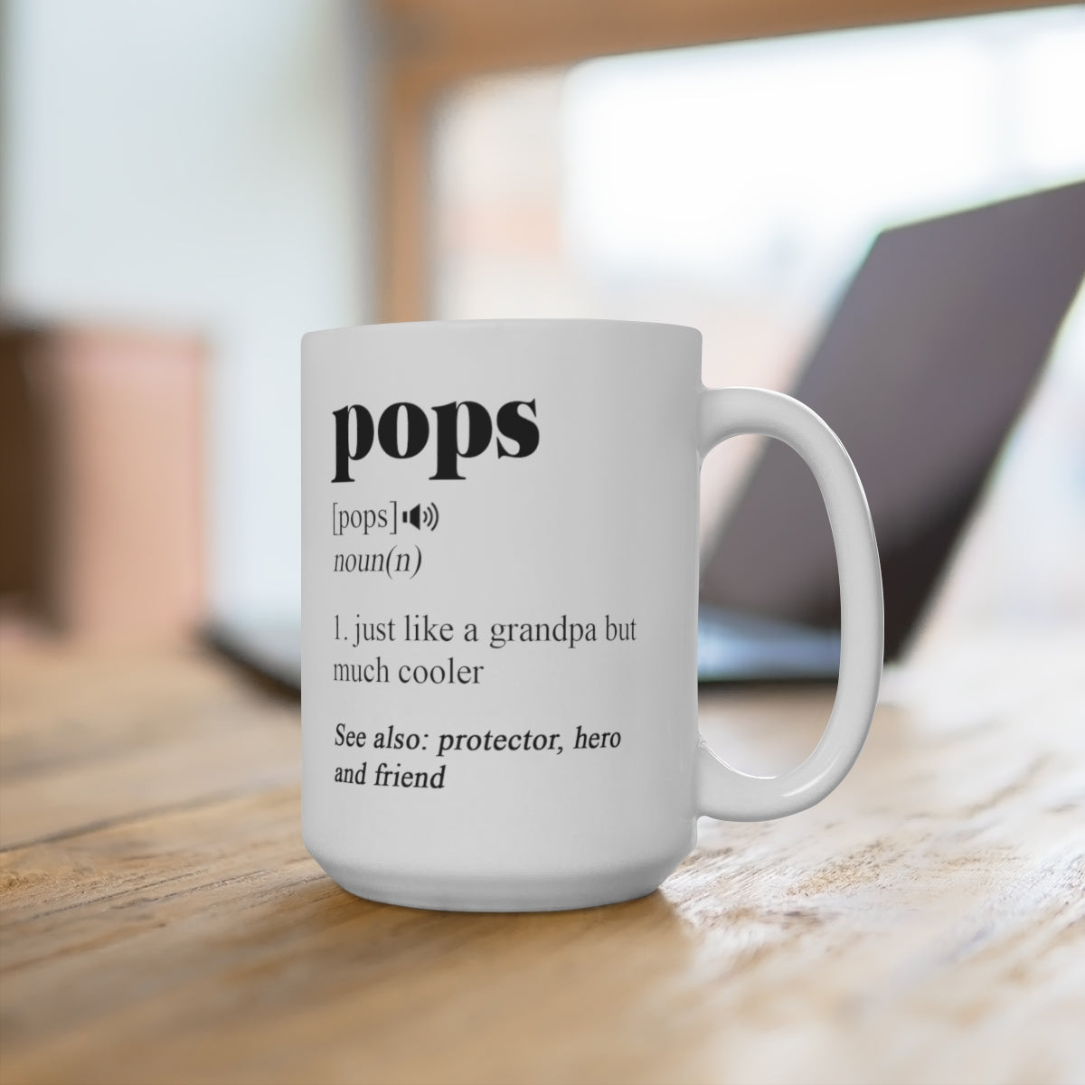 B093FM3LB3 Pops Coffee Mug - Pops Definition - Gifts For Pops - Love Pops - Funny Pops Mug - Funny Coffee Mug - Pops Gifts - Pops Mug - Pops Coffee 15oz printify