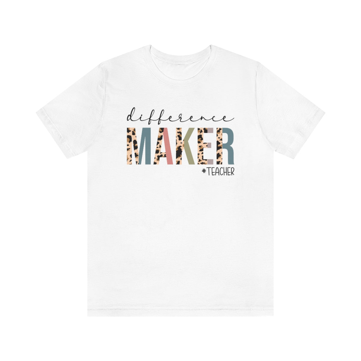 2622146316 1106105326 Difference Maker Teacher L