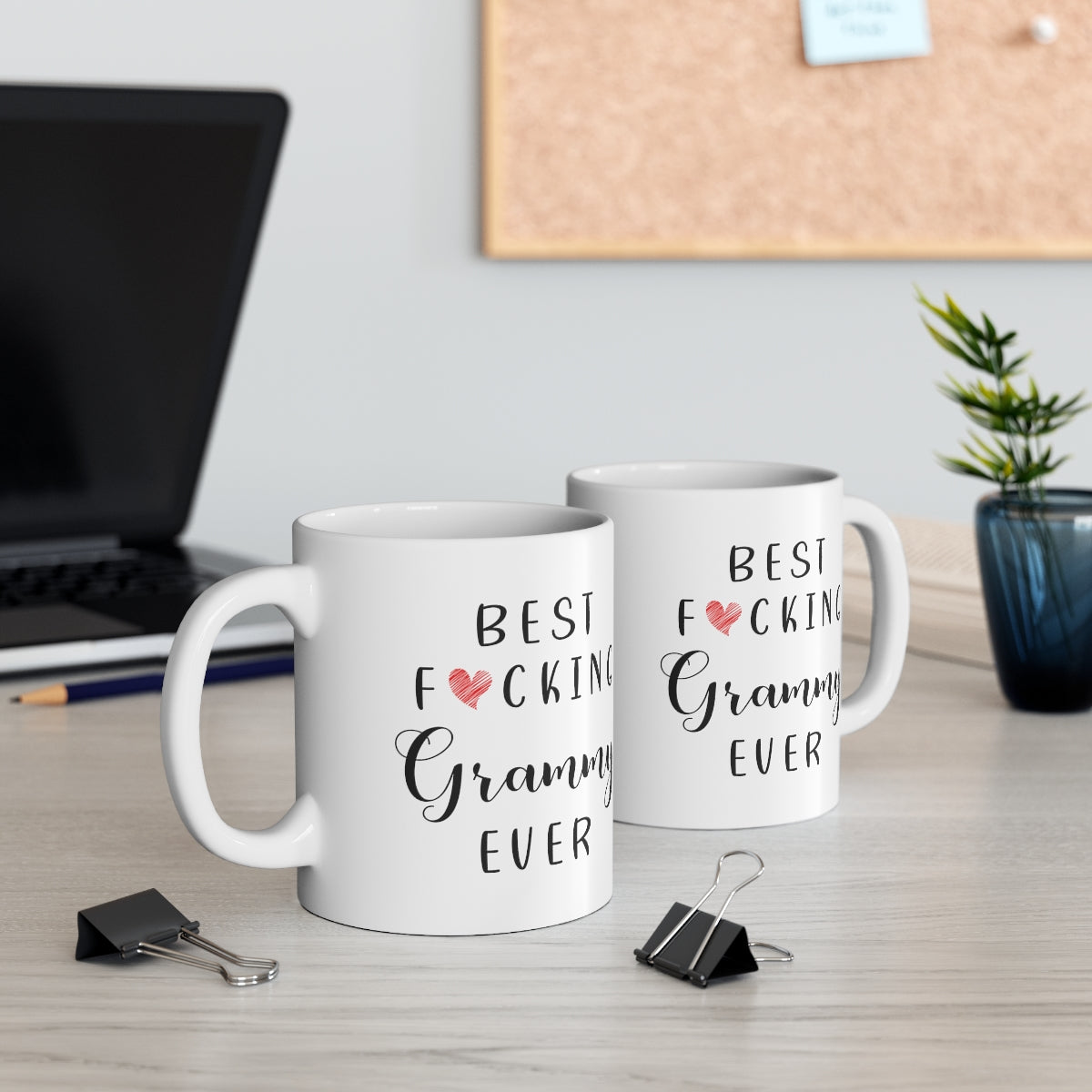 Funny Grammy Coffee Mug - Best Grammy Ever Mug - Grammy Coffee Mug - Best Fucking Grammy Ever 11oz Printify