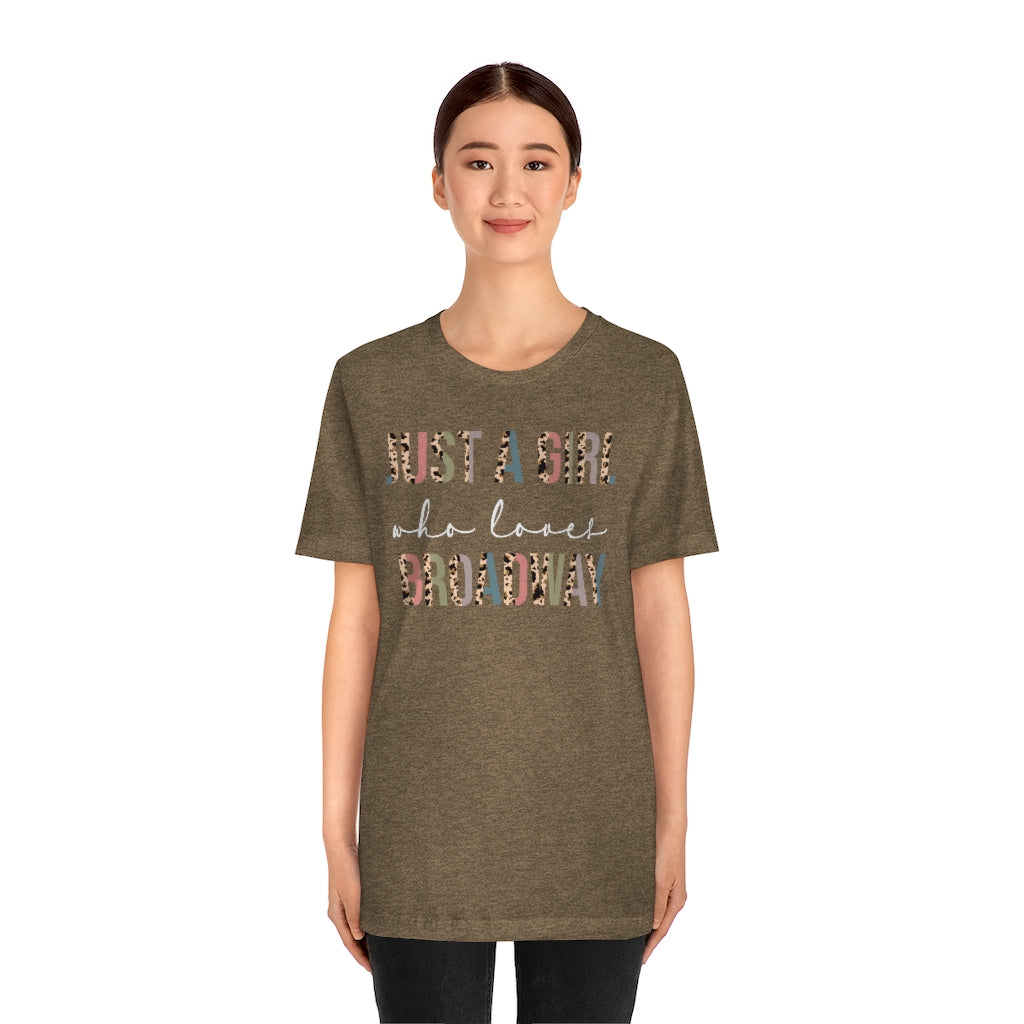 2488308341	 1094339928 Just A Girl Who Loves Broadway M