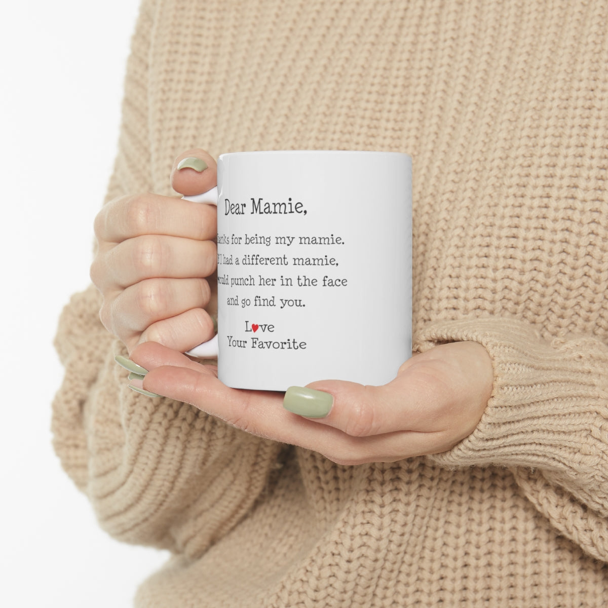 B098L9HQQX Mamie Coffee Mug Funny Dear Mamie Thanks For Being Mine Coffee Cup 11oz printify