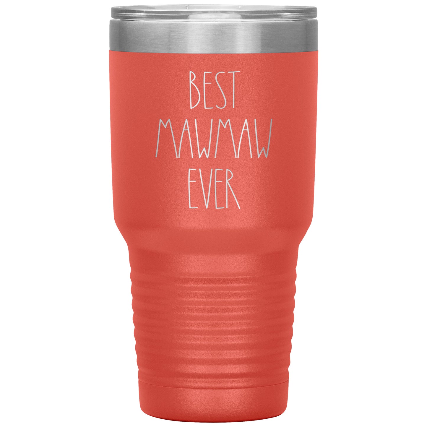 Best Mawmaw Ever Tumbler
