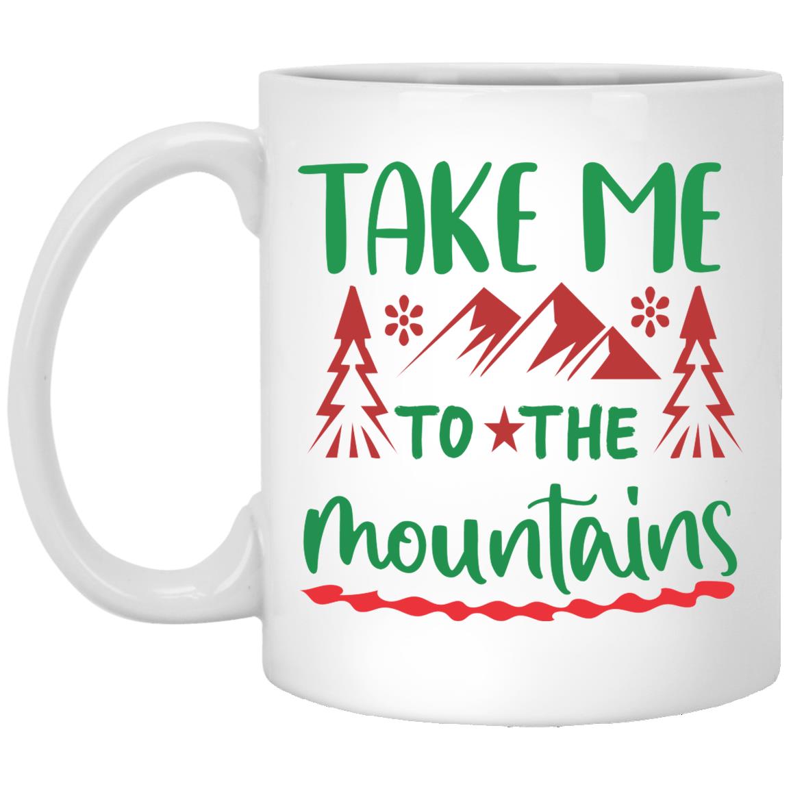 Take Me To The Mountains