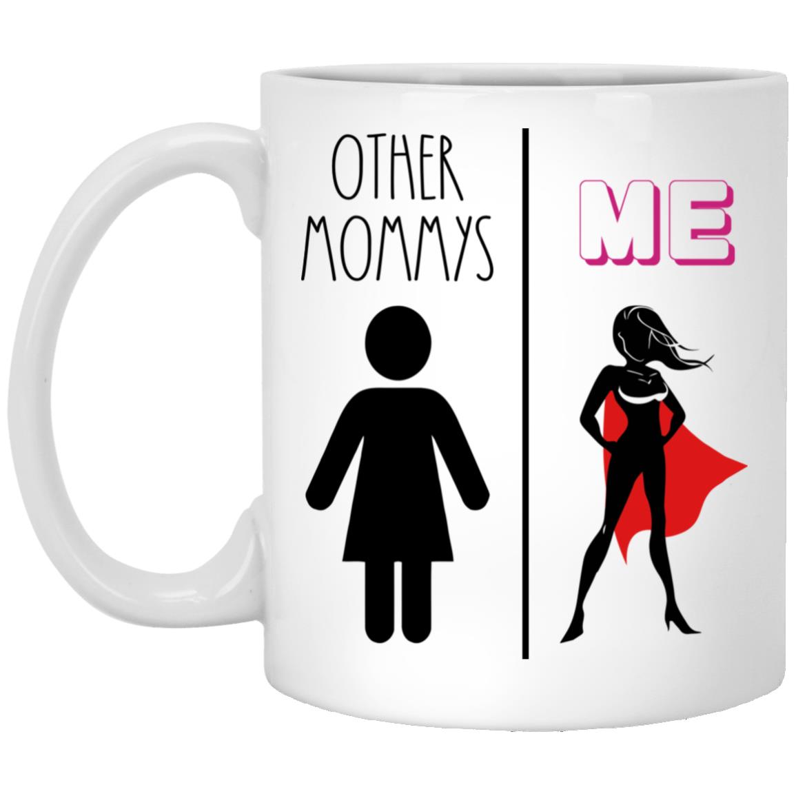Mommys