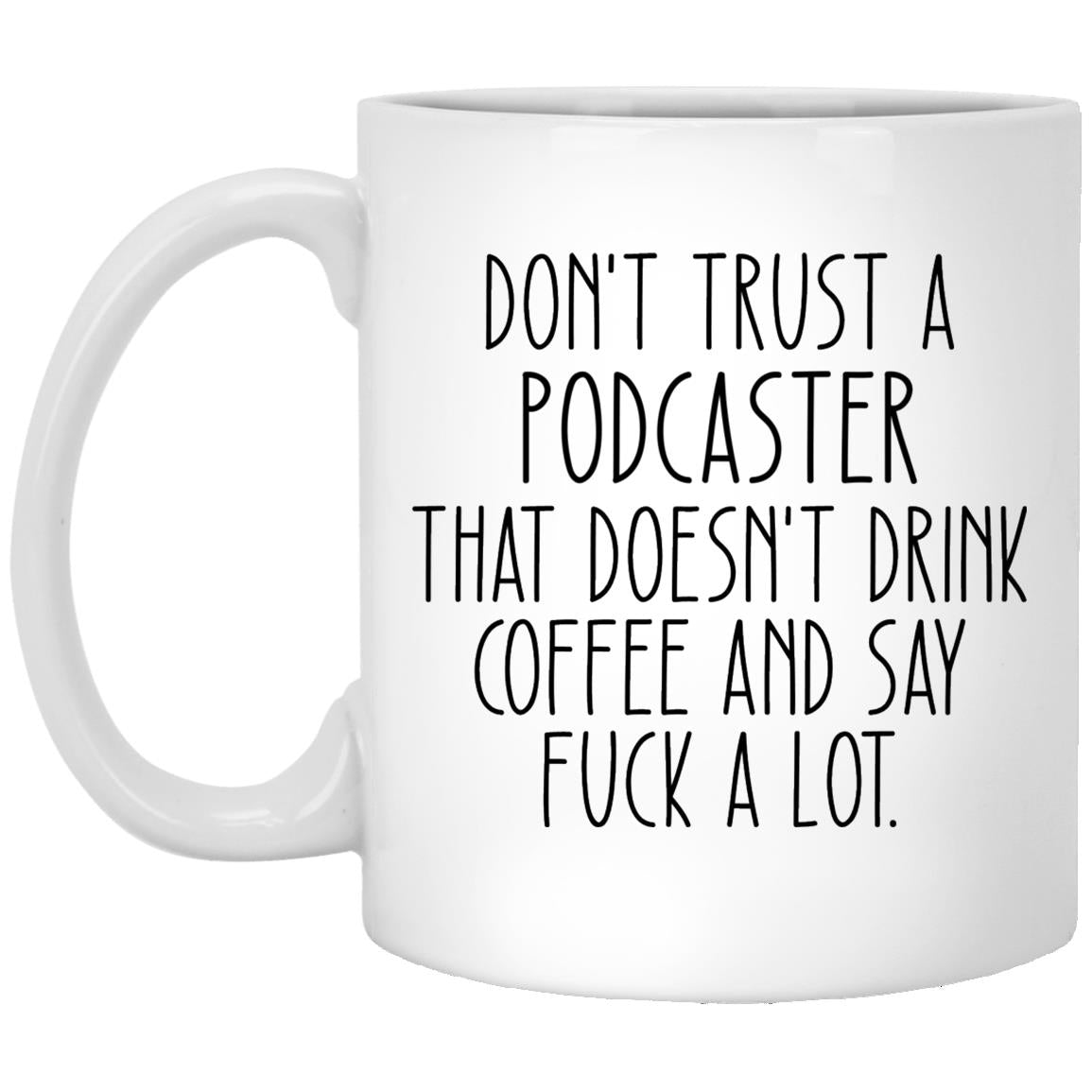 Podcaster XP8434 11 oz. White Mug