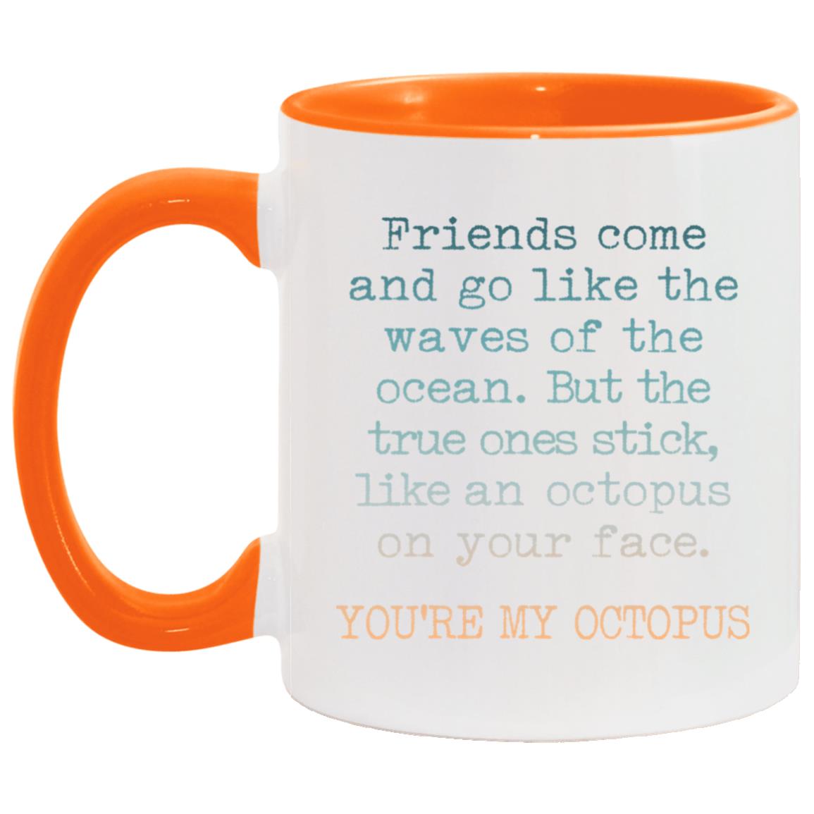 1162694424 Best Friend Mug, Gift For Friend, Funny Coffee Mug for Friend, Friendship Mug - Friends Come And Go Like The Waves Of The Ocean