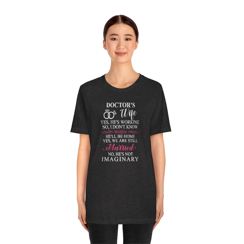 2429855401	 1101366654 Funny Doctor's Wife Tshirt, Doctor's Anniversary Gift, Doctor's Wife Hoodie,Gift From Doctor's, Doctor's Gift Ideas