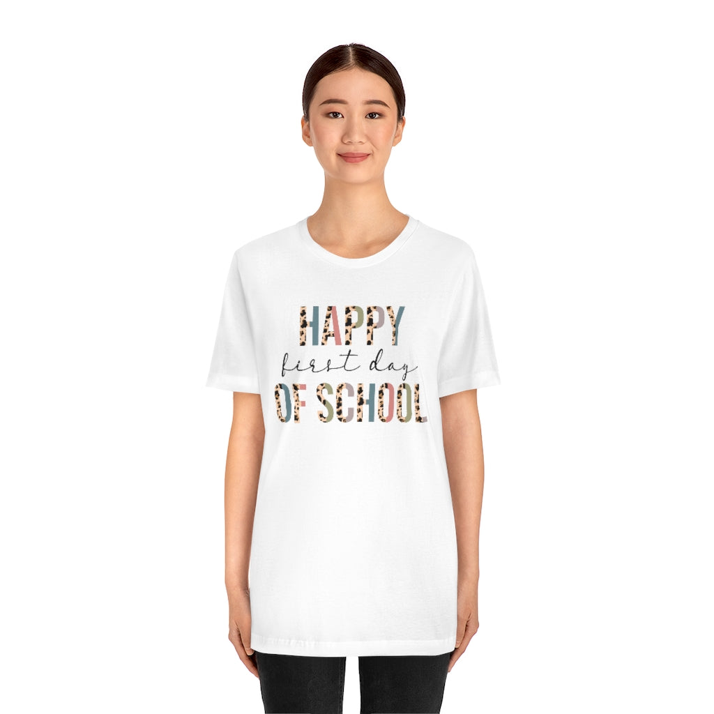 2530876927 1197225278 Happy First Day Of School L XL