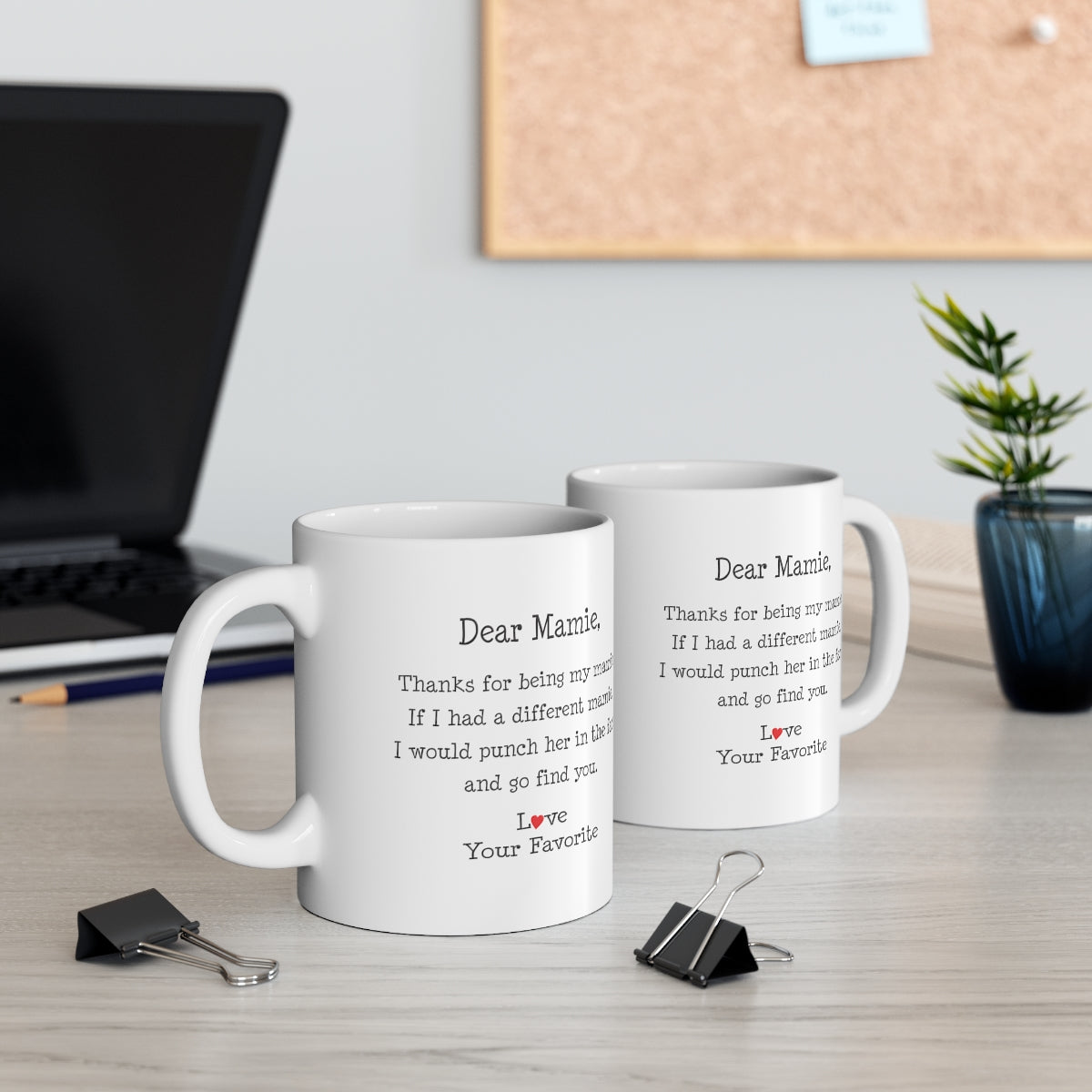 B098L9HQQX Mamie Coffee Mug Funny Dear Mamie Thanks For Being Mine Coffee Cup 11oz printify