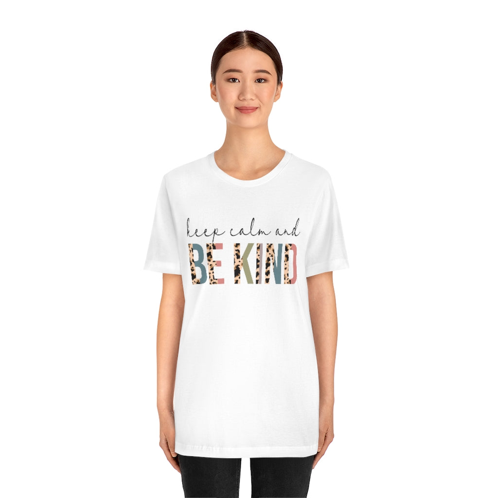 2489093090 1120033581 Keep Calm and Be Kind  S
