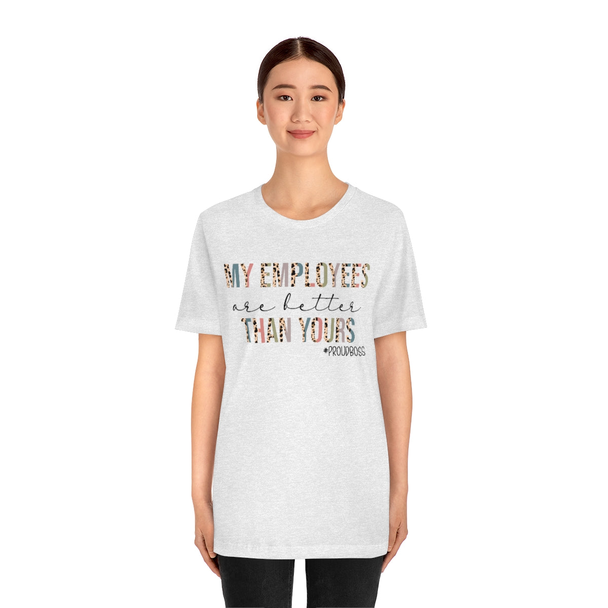 2606673650	 1197222366 My Employees Are Better Than Yours L