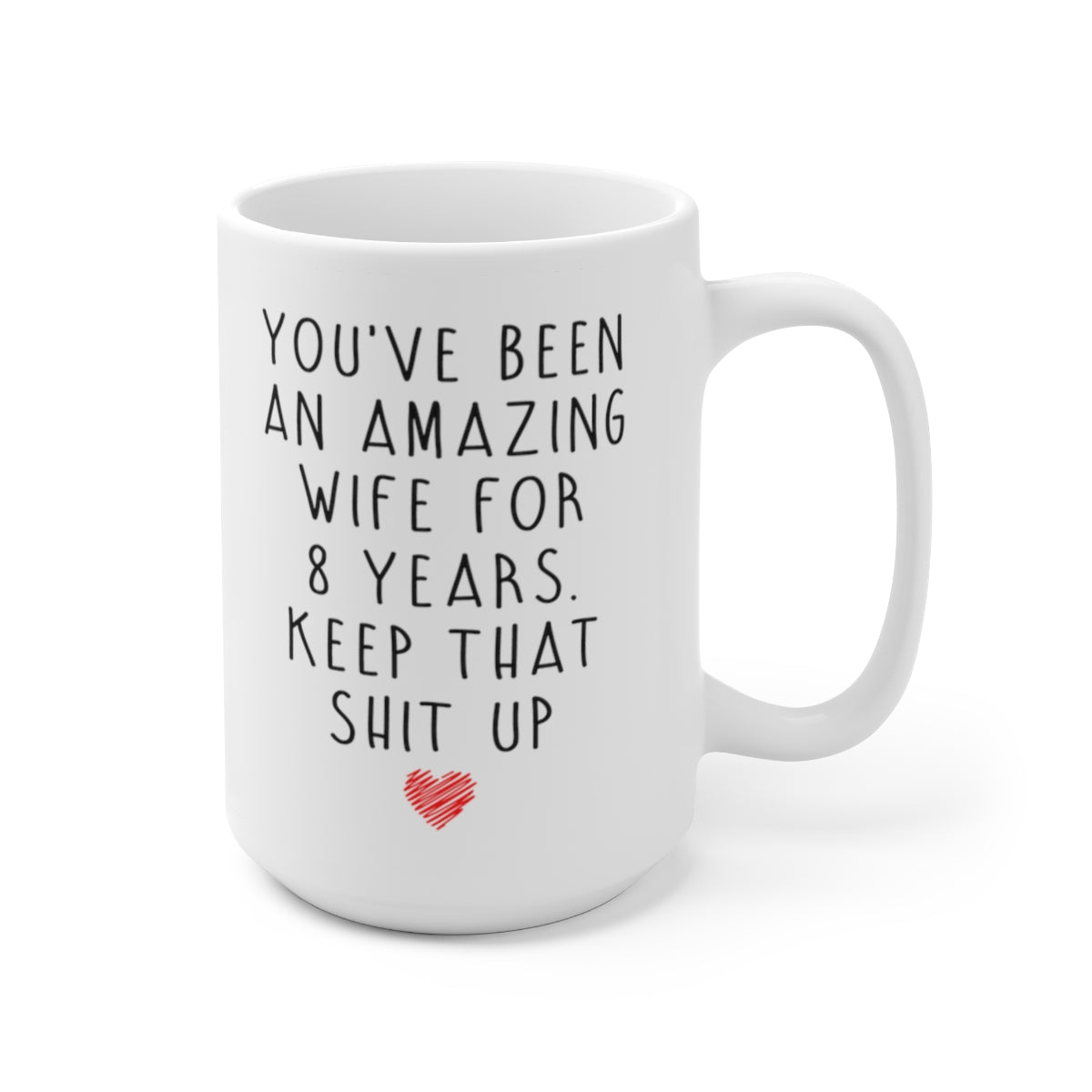 B08BS6Q3KT 8th Anniversary 15oz PRINT